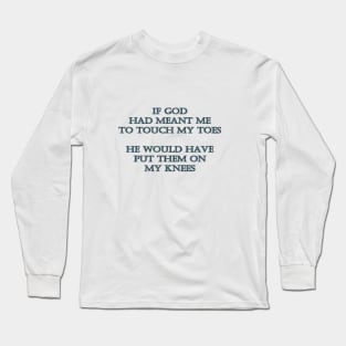Funny One-Liner “Exercise” Joke Long Sleeve T-Shirt